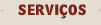 Serviços